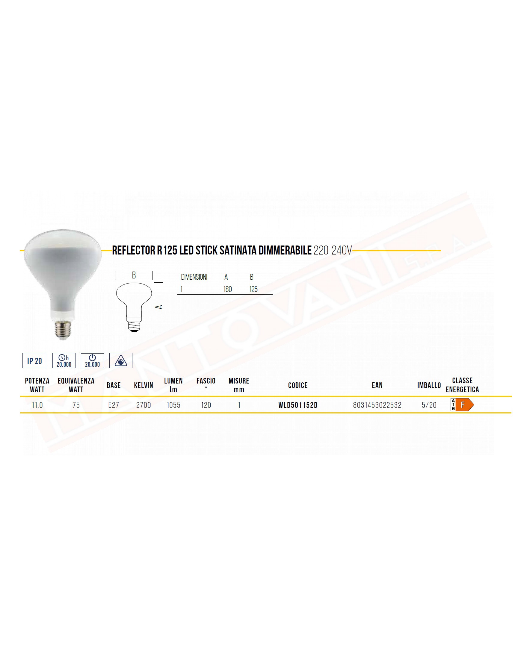 Shot lampadina r125 e27 11w = 75 w dimmerabile 2700k luce calda 1055 lumen classe energetica F 125mm x 180 mm