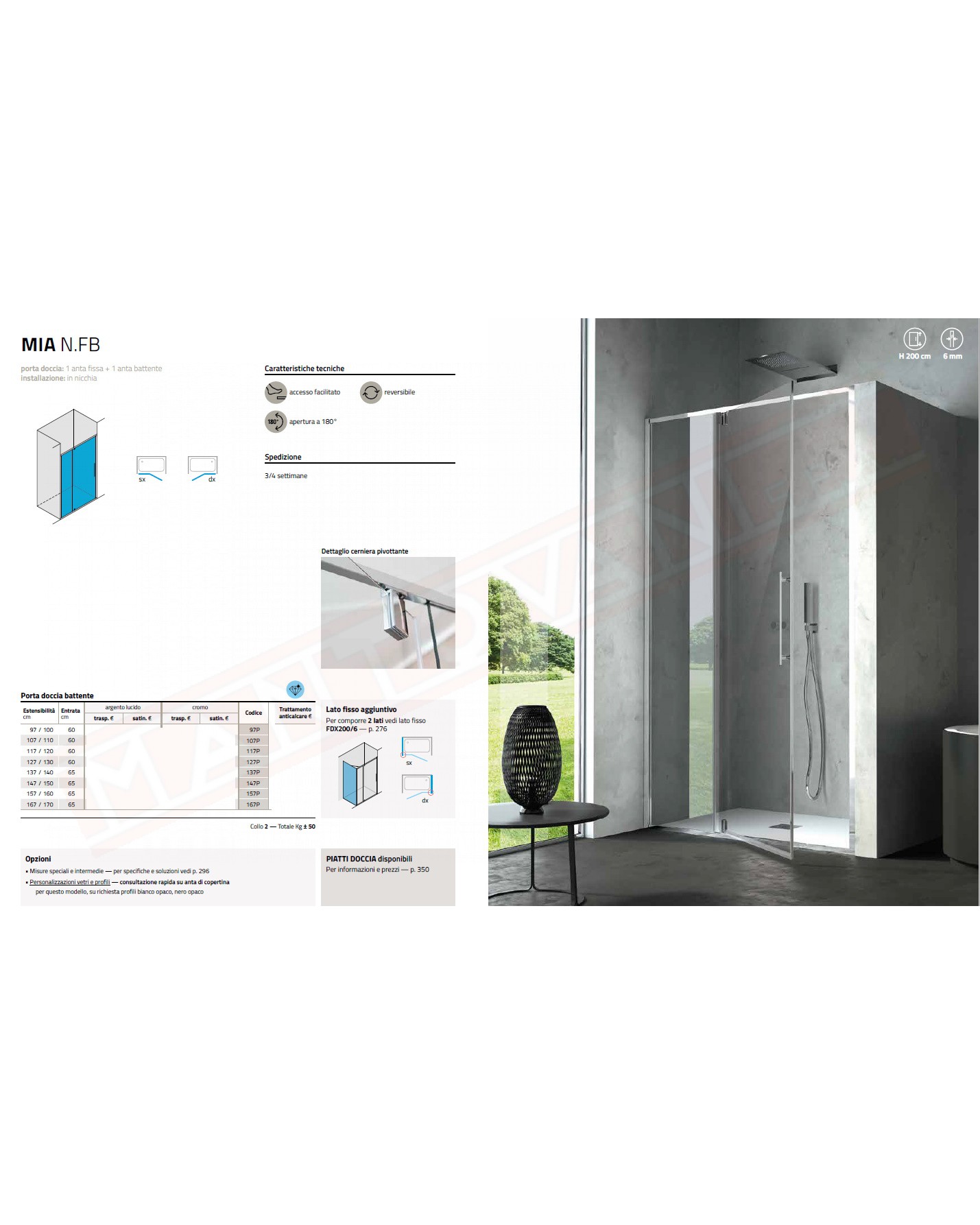 CSA box doccia Mia N.fB porta doccia per nicchia con 1 anta a battente e un vetro fisso 6mm misure da 97 a 170 h 200