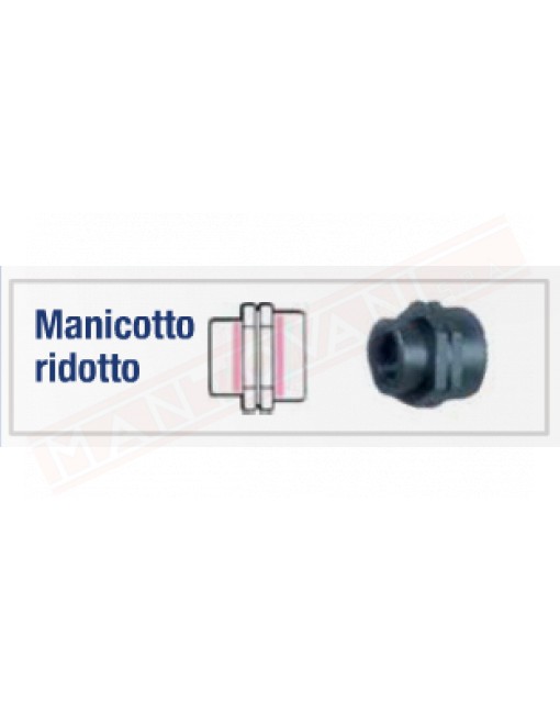 DEL TAGLIA MR-100\075-G MANICOTTO RIDOTTO 1"FX3\4"F IN PLASTICA