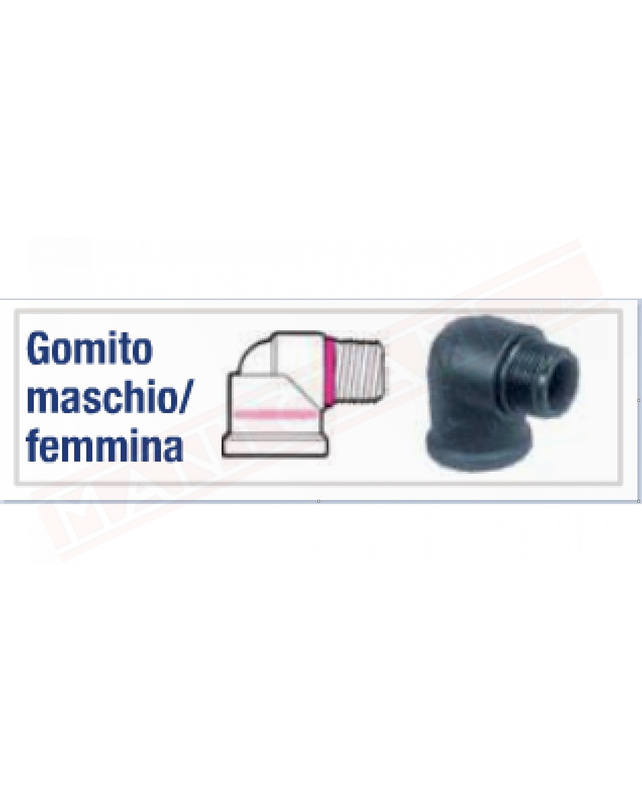 DEL TAGLIA GMF-075-G GOMITO MASCHIO FEMMINA .3\4