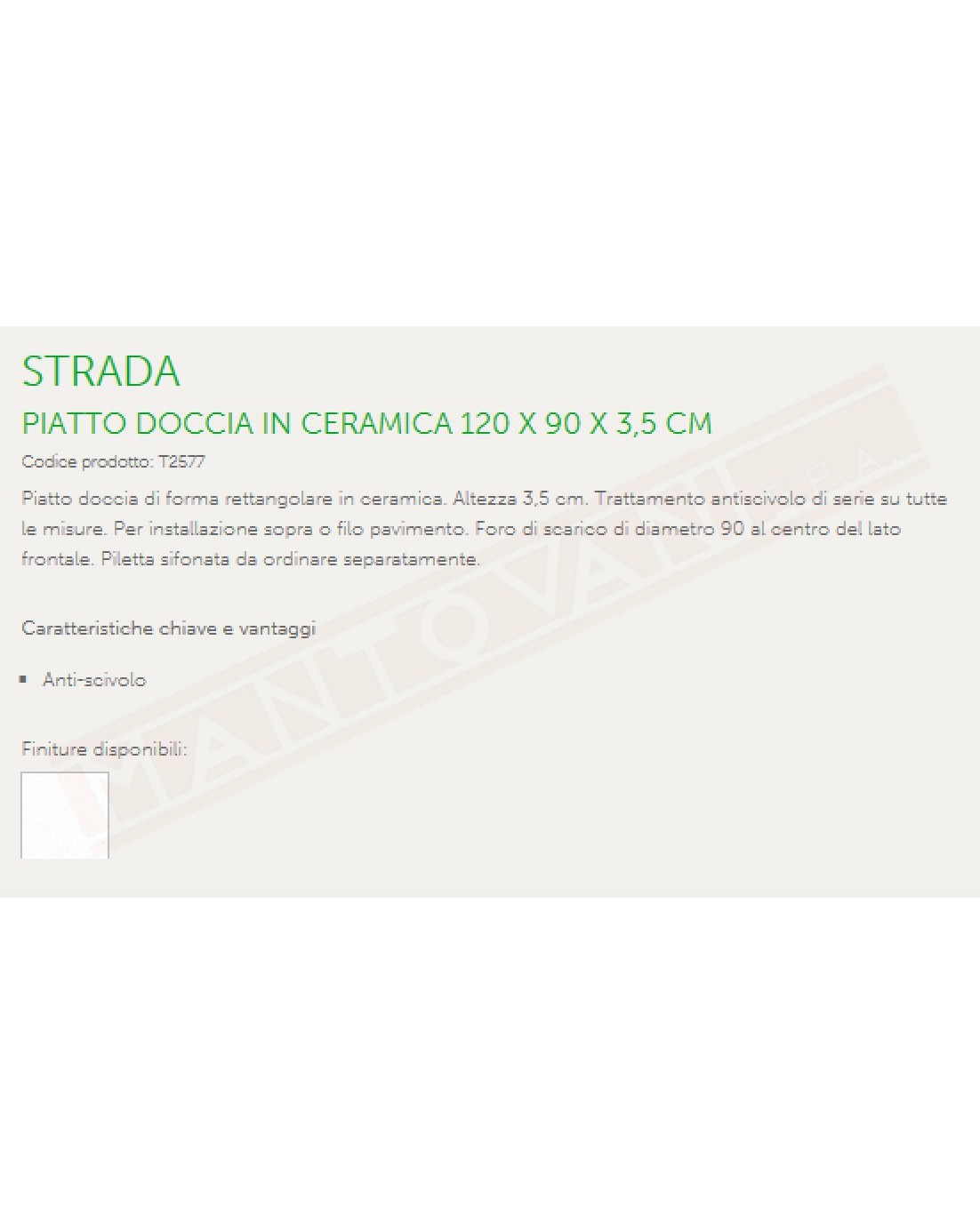 IDEAL STANDARD STRADA PIATTO DOCCIA 120x90 H 3.5 CM CON TRATTAMENTO ANTISCIVOLO FORO DIAMETRO 90 MM AL CENTRO DEL LATO FRONTALE