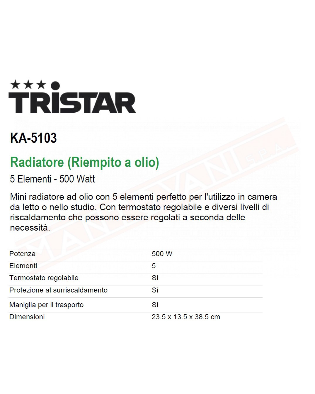 Smartware Tristar stufetta a olio da 500 w con termostato e interuttore accensione 23.5 x 13.5 x 38.5 cm