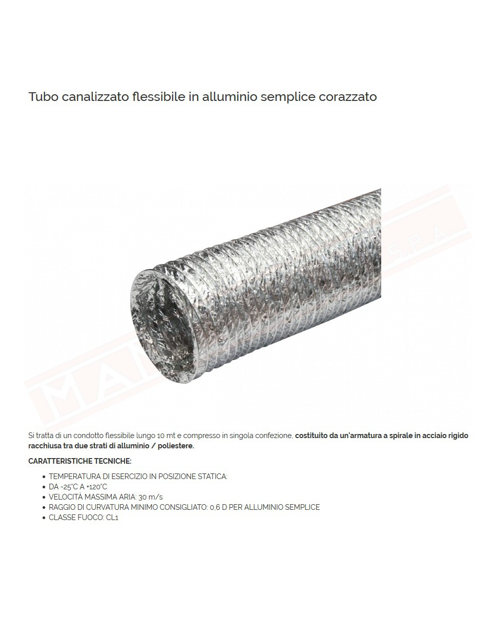 Tubo canalizzato semplice in alluminio 102mm metri 10 temperatura massima statica 120 gradi raggio minimo curvatura 0.6d